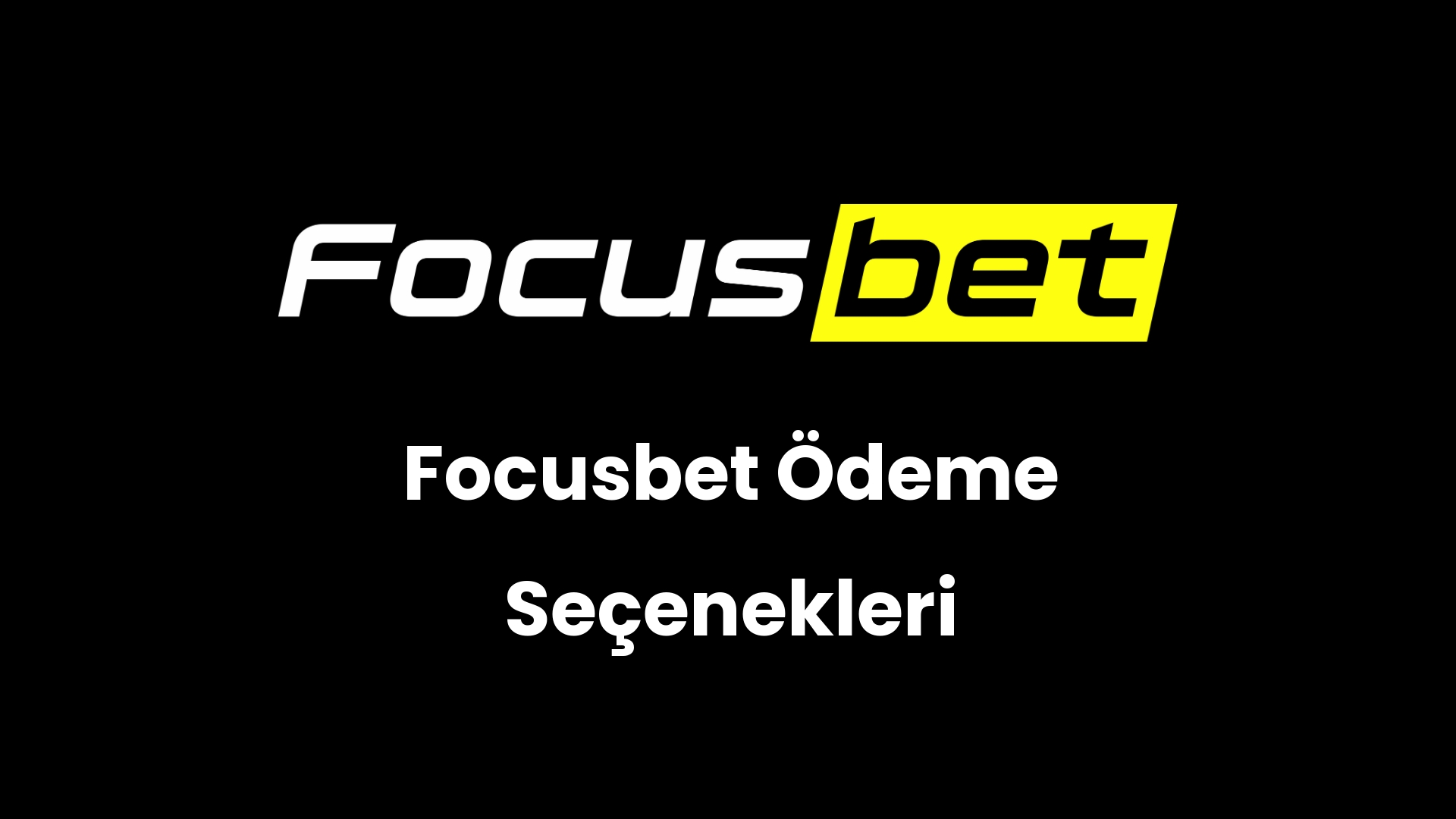 focusbet odeme secenekleri 88