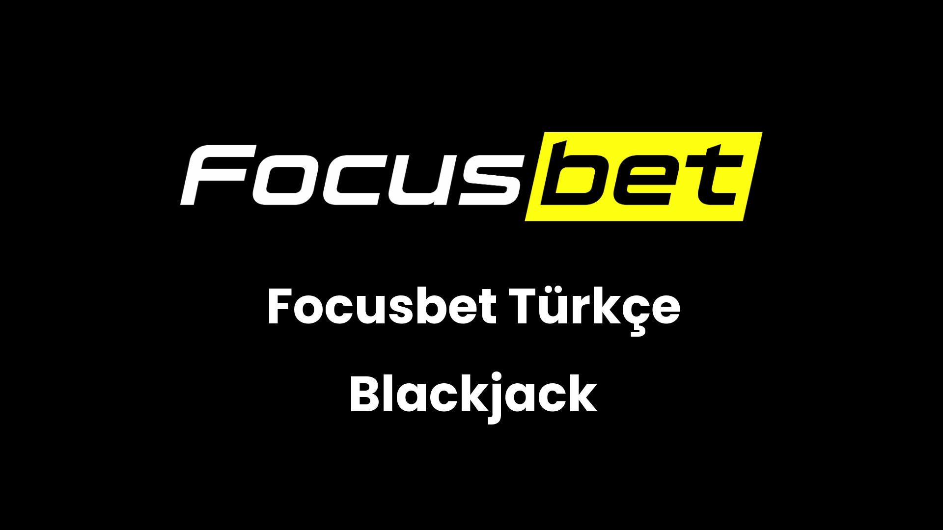 focusbet turkce blackjack 82